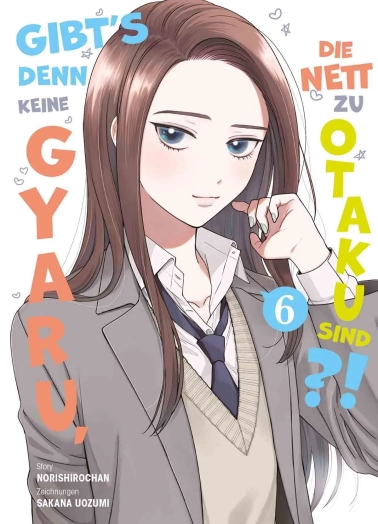 Gibt's denn keine Gyaru, die nett zu Otaku sind?! 06 