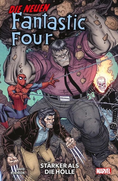 Die neuen Fantastic Four: Stärker als die Hölle 
