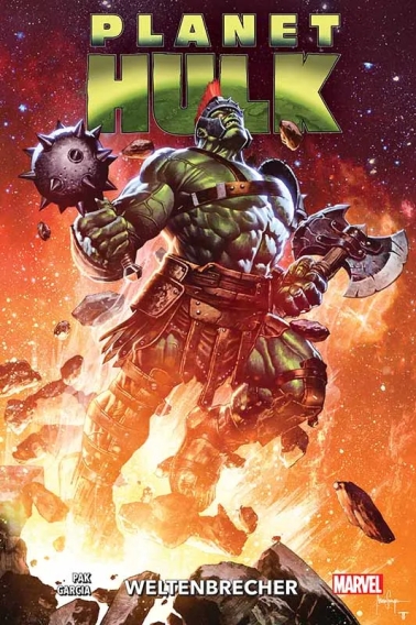 Planet Hulk: Weltenbrecher Hardcover 