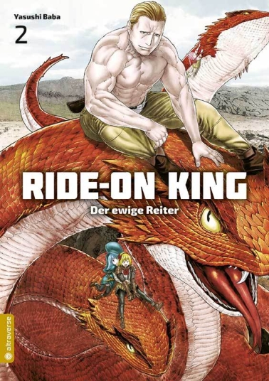 Ride-On King - Der ewige Reiter 02 