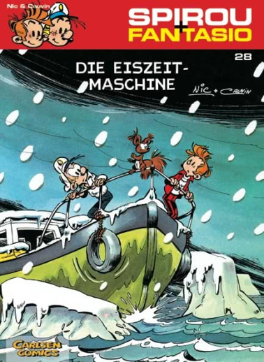 Spirou und Fantasio 28: Die Eiszeit-Maschine 