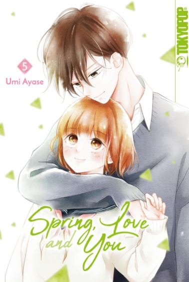 Spring, Love and You 05 (Abschlußband) 