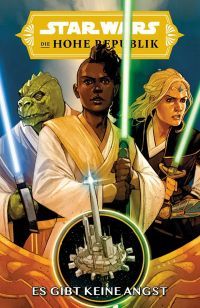 Star Wars Comic: Die Hohe Republik - Es gibt keine Angst Softcover 