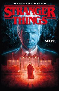 Stranger Things 02: Sechs Softcover 