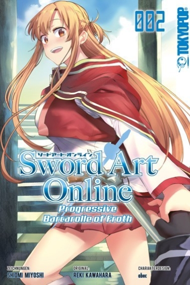 Sword Art Online Progressive Barcarolle of Froth 02 (Abschlussband) 