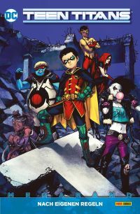 Teen Titans (Rebirth) Megaband 02: Nach eigenen Regeln 