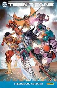 Teen Titans (Rebirth) Megaband 03: Freunde und Verräter 