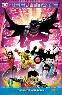Teen Titans (Rebirth) Megaband 04: Das Ende von Robin 