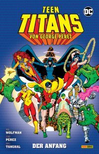 Teen Titans von George Pérez 01: Der Anfang Softcover 
