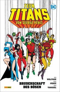 Teen Titans von George Pérez 02: Die Bruderschaft des Bösen Hardcover 