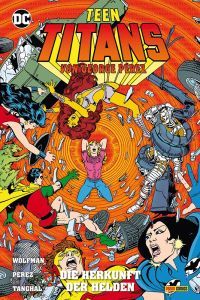 Teen Titans von George Pérez 03: Die Herkunft der Helden Softcover 