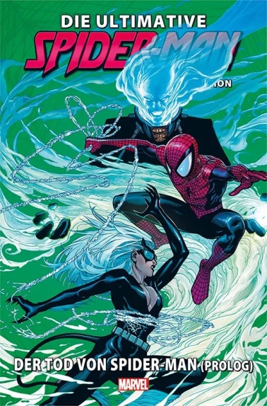 Die ult. Spider-Man Comic-Kollektion 28: Der Tod von Spider-Man – Prolog 