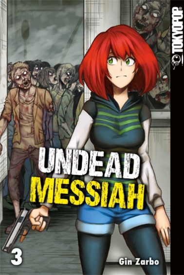 Undead Messiah 03 (Abschlußband) 
